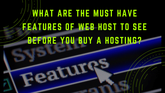 Web Host To See Before Buy A Hosting