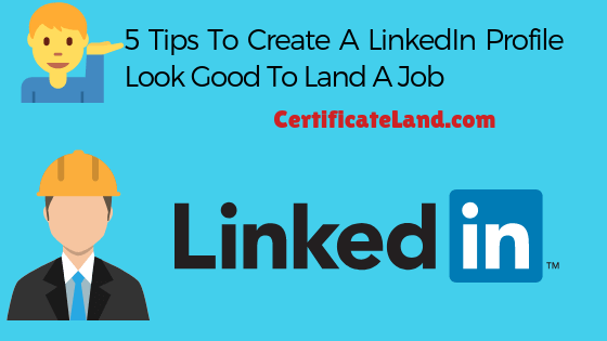 Tips To Create LinkedIn Profile